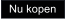 Nu kopen